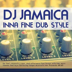 DJ Jamaica Inna Fine Dub Style