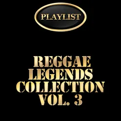 Reggae Legends Collection, Vol. 3