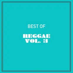 Best of Reggae, Vol. 3