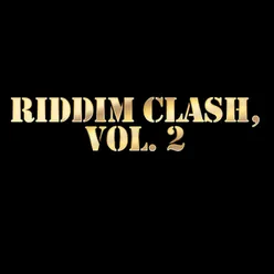 Riddim Clash, Vol. 2
