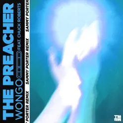 The Preacher Sammy Porter Remix