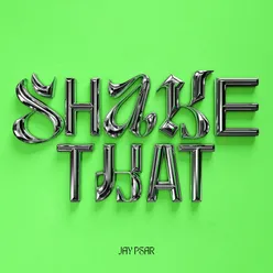 Shake That