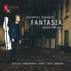 Fantasia: Works for Solo Cello