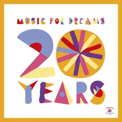 Music For Dreams 20 Years: The Sunset Sessions Vol. 10 (Pt. 2)