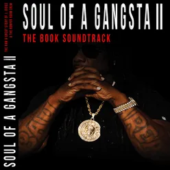 Soul of a Gangsta II (The Book Soundtrack)