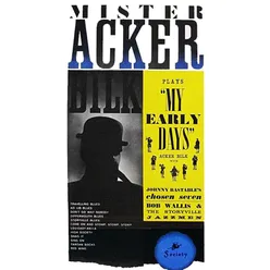 Mister Acker Bilk Plays "My Early Days"