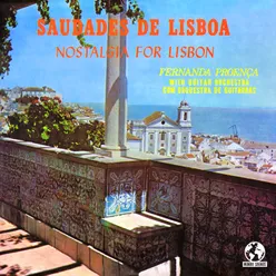 Nostalgia For Lisbon 2022 Remaster