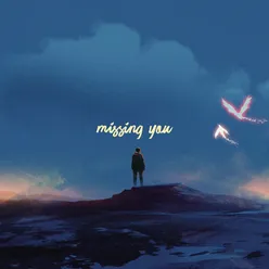 Missing You