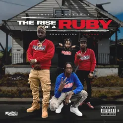 Trizzy Presents: The Rise of a Ruby, Vol. 1