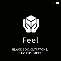 Feel (Clyfftone Remix)