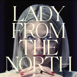 Lady From The North