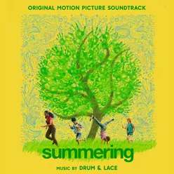 Summering (Original Motion Picture Soundtrack)