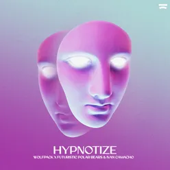 Hypnotize