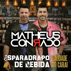 Esparadrapo de Bebida (Saudade do Carai)