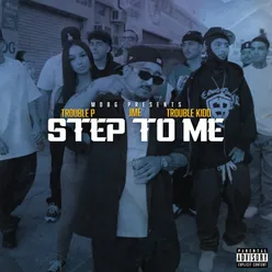 Step to Me