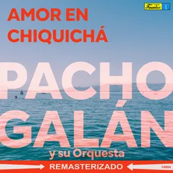 Amor en Chiquichá