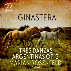 3 Danzas Argentinas, Op. 2: I. Danza del viejo boyero