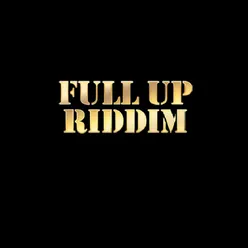 Full Up Riddim