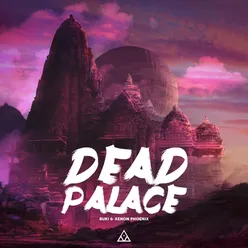 Dead Palace