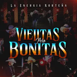 Viejitas Pero Bonitas (En Vivo)