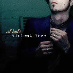 Violent Love
