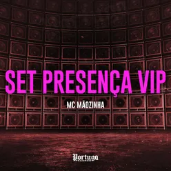 Set Presença Vip