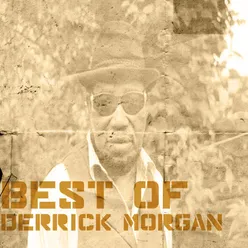 Best of Derrick Morgan