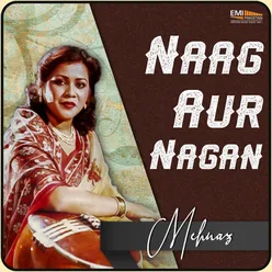 Naag Aur Nagan
