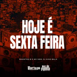 Hoje É Sexta Feira