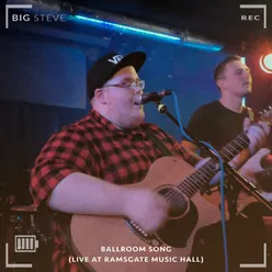 Ballroom Song (Live at Ramsgate Music Hall, Ramsgate, 2017)