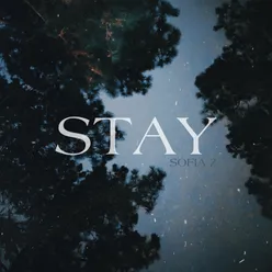 Stay