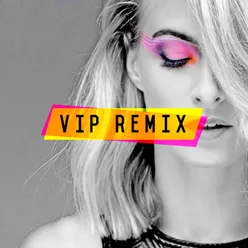 Like You Do (VIP Remix)