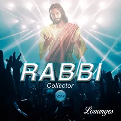 Rabbi Collector - Louanges, Vol. 4