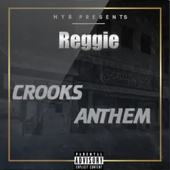 Crooks Anthem