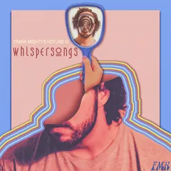 Whispersongs