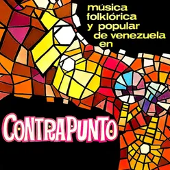 Musica Folklorica y Popular de Venezuela en Contrapunto