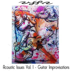 Acoustic Issues, Vol. 1 (Guitar Improvisations)