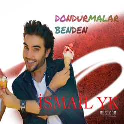 Dondurmalar Benden