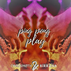 Ping Pong Play
