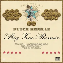 Big Zoe (Remix)