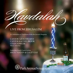 Havdalah: Live from Jerusalem, a Collection of Traditions from the Jewish Diaspora (Live at the Jerusalem YMCA, December 29, 2018)