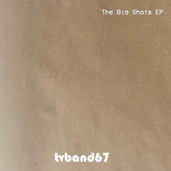 The Big Shots EP