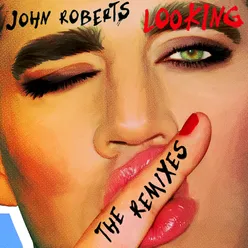 Looking (The Remixes)
