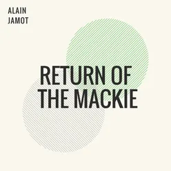 Return of the Mackie