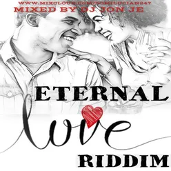 Eternal Love Riddim