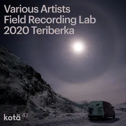 Field Recording Lab 2020 Teriberka