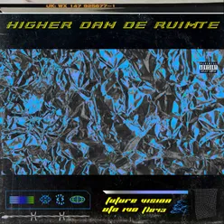 Higher Dan De Ruimte