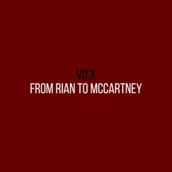 From Rian to McCartney