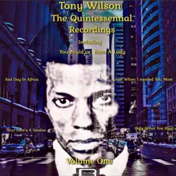 Tony Wilson: The Quintessential Recordings, Vol. 1