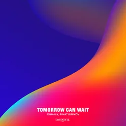 Tommorow Can Wait (Extended Mix)